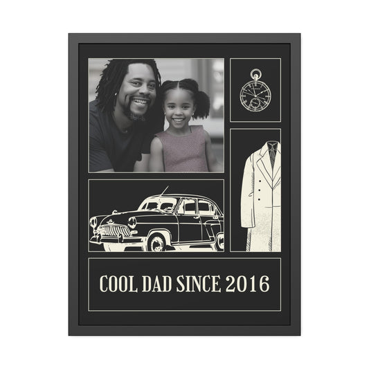 Cool Dad Since Framed Poster  *Custom*